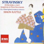 Stravinsky ストラビンスキー / Petrouchka, Symphony In 3 Movements: Rattle / City Of Birmingham So 【CD】