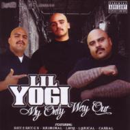 【送料無料】 Lil Yogi / My Only Way Out 輸入盤 【CD】