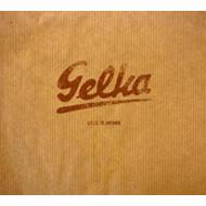 【送料無料】 Gelka / Less Is More 輸入盤 【CD】