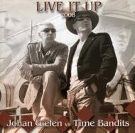 Johan Gielen / Timebandits / Live It Up 輸入盤 【CDS】