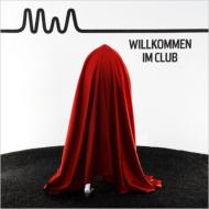 Mia (Germany) / Willkommen Im Club 輸入盤 【CD】