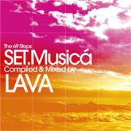 Lava ラバ / 69 Steps - Set.musica: Compiled &amp; Mixed By Lava 【CD】