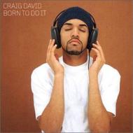 Craig David クレイグデイビッド / Born To Do It 【CD】