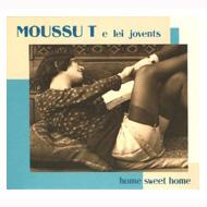 Moussu T E Lei Jovents ムッスーティーエレイジョベンツ / Home Sweet Home 輸入盤 【CD】
