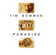 【送料無料】 Tim Bowman / Paradise 輸入盤 【CD】