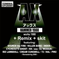 AX / HAMMER1988 【CD】