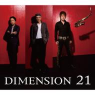 【送料無料】 Dimension デメンション / 21 【CD】