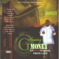 Young G Money / 800 Original Trife Life 輸入盤 【CD】