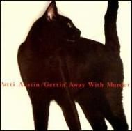 Patti Austin パティオースティン / Gettin Away With Murder 輸入盤 【CD】
