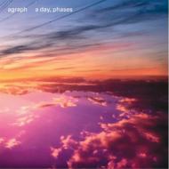 agraph アグラフ / a day, phases 【CD】