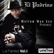Mellow Man Ace / La Familia / Mellow Man Ace Presents: La Familia: Vol.1 輸入盤 【CD】