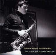 【送料無料】 Francesco Cafiso フランチェスコカフィーソ / Seven Steps To Heaven: 天国への七つの階段 【CD】