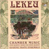 Lekeu ルクー / 室内楽作品集　ウジェーヌ・イザイ・アンサンブル 輸入盤 【CD】