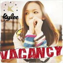 Kylee カイリー / Vacancy 【CD Maxi】