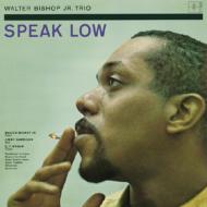 Walter Bishop Jr / Speak Low 【Hi Quality CD】