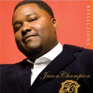 Jason Champion / Reflections 【CD】