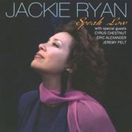 Jackie Ryan ジャッキーライアン / Speak Low 【CD】