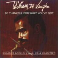 William De Vaughn / Be Thankful For What You Got 輸入盤 【CD】