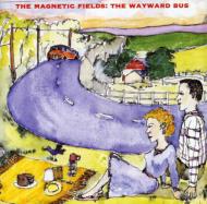 Magnetic Fields マグネティックフィールズ / Wayward Bus / Plastic Trees 輸入盤 【CD】