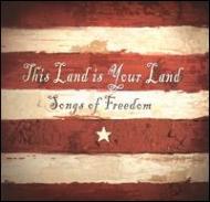 This Land Is Your Land - Songsof Freedom 輸入盤 【CD】