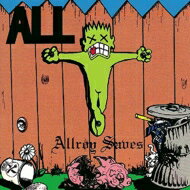 All オール / Allroy Saves 輸入盤 【CD】