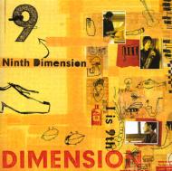 Dimension デメンション / Ninth Dimension I Is 9th 【CD】