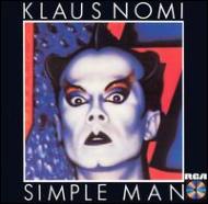 Klaus Nomi / Simple Man 輸入盤 【CD】