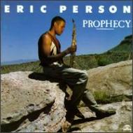 Eric Person / Prophecy 輸入盤 【CD】