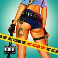 Hot Action Cop / Hot Action Cop 輸入盤 【CD】