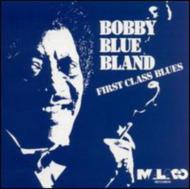 Bobby Bland ボビーブランド / First Class Blues 輸入盤 【CD】