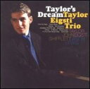 Taylor Eigsti テイラー・アイグスティ / Taylor's Dream 【CD】