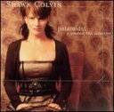 Shawn Colvin / Polaroids: A Greatest Hits Collection 輸入盤 【CD】