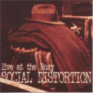 Social Distortion ソーシャルディストーション / Live At The Roxy 輸入盤 【CD】