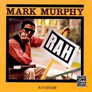 Mark Murphy マークマーフィー / Rah 輸入盤 【CD】