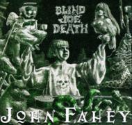 John Fahey ジョンフェイフィー / Transfiguration Of Blind Joe Death 輸入盤 【CD】