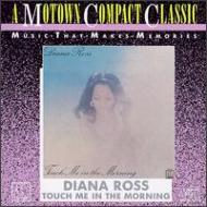 Diana Ross ダイアナロス / Touch Me In The Morning 輸入盤 【CD】