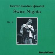 【送料無料】 Dexter Gordon デクスターゴードン / Swiss Nights 3 輸入盤 【CD】