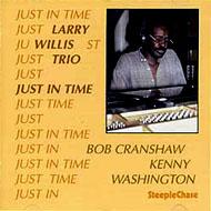 【送料無料】 Larry Willis ラリーウィリス / Just In Time 輸入盤 【CD】