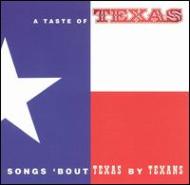 Taste Of Texas - Songs Bout Texas By Texans 輸入盤 【CD】