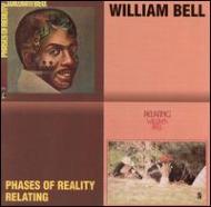 William Bell / Phases Of Reality / Relating 輸入盤 【CD】