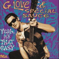 G Love ジーラブ / Yeah Its That Easy 【CD】