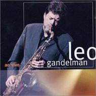 Leo Gandelman / Ao Vivo 【Copy Control CD】 輸入盤 【CD】