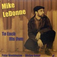 Mike Ledonne マイクレドンヌ / To Each His Own 輸入盤 【CD】