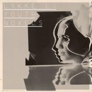 LYKKE LI リッキリー / Youth Novels 【LP】