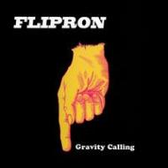 Flipron / Gravity Calling 輸入盤 【CD】