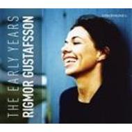 【送料無料】 Rigmor Gustafsson リーグモルグスタフソン / Early Years 輸入盤 【CD】
