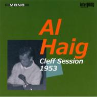 Al Haig アルヘイグ / Al Haig Clef Session 1953 【CD】