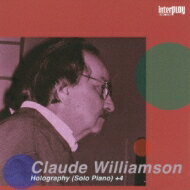 Claude Williamson クロードウイリアムソン / Holography +4 【CD】