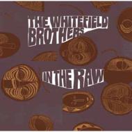 【送料無料】 Whitefield Brothers / In Raw 輸入盤 【CD】