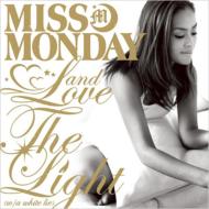Miss Monday ミスマンデイ / Love & The Light(w / a white lie) 【CD】